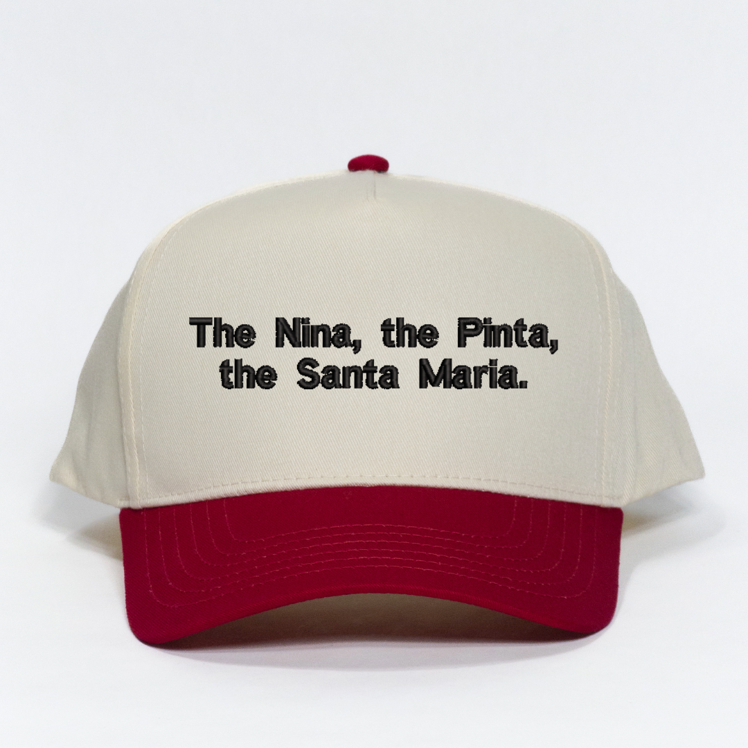 Step Brothers The Nina, the Pinta, the Santa Maria Embroidered Dad Hat